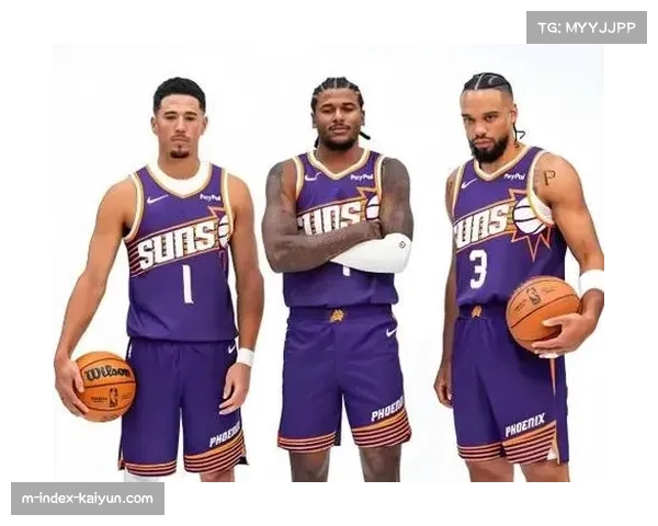 布克进攻欲望增强 新搭档格林助力太阳队前景解析